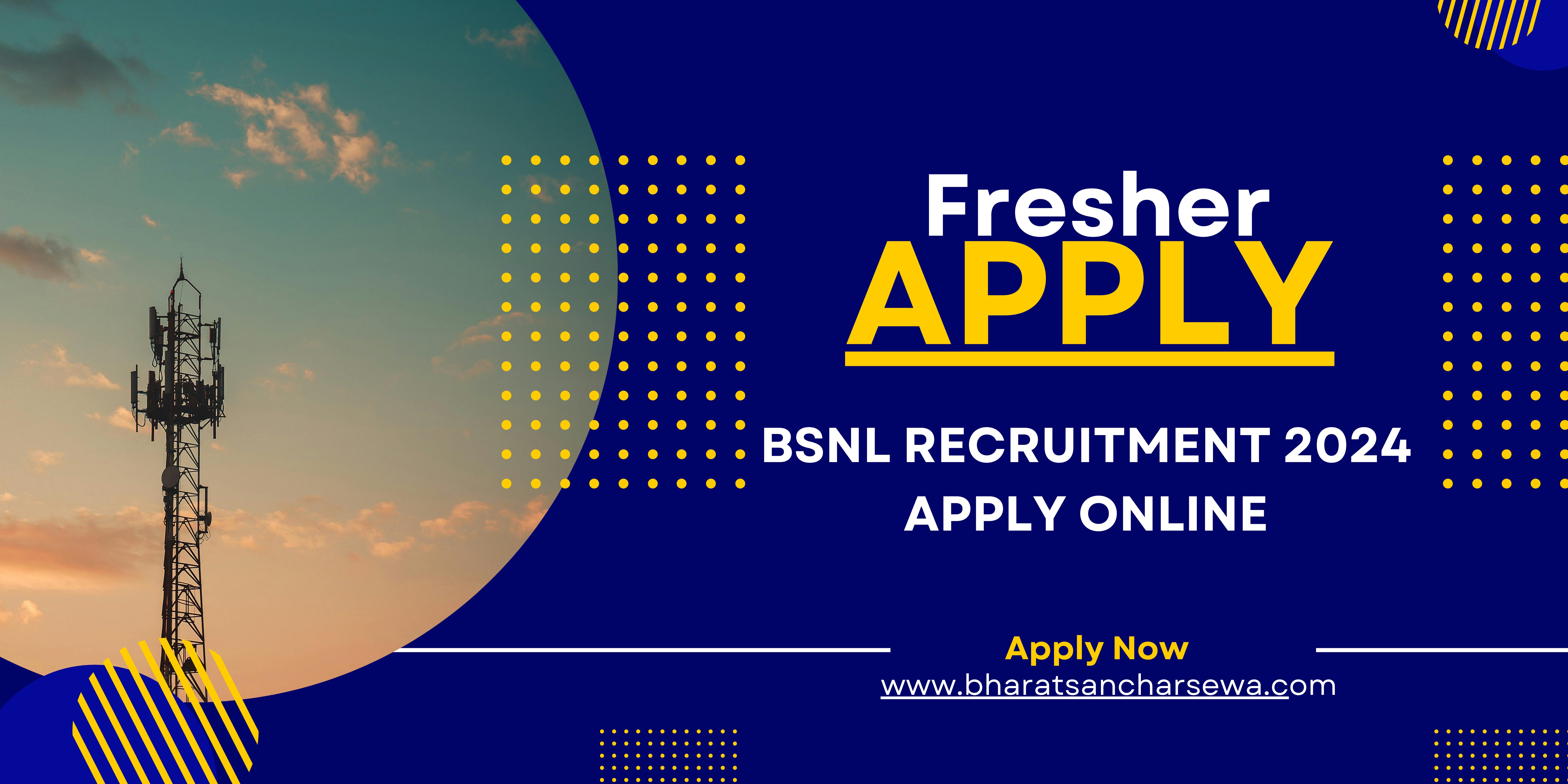 BSNL Recruitment 2024 Apply Online 